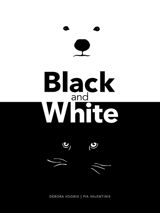Title details for Black and White by Debora Vogrig - Available